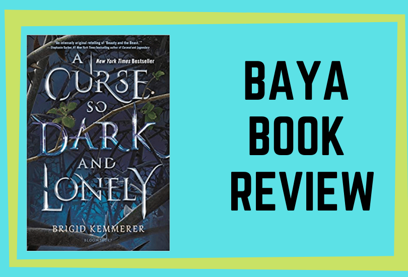 A Curse So Dark and Lonely