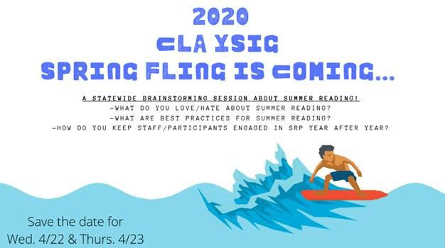 To promote 2020 YSIG CLA Spring Fling Summer Reading Programs